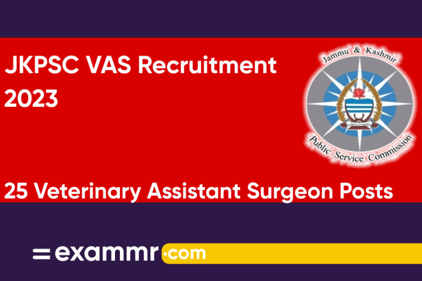 JKPSC VAS Recruitment 2023: Notification Out for 25 Veterinary Assistant Surgeon Posts